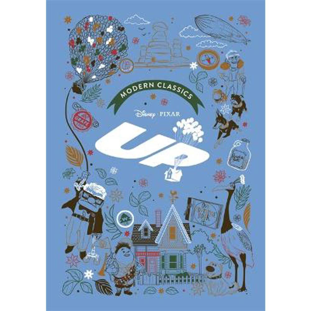 Up (Pixar Modern Classics): A deluxe gift book of the film - collect them all! (Hardback) - Sally Morgan